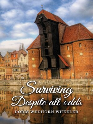 cover image of Surviving Despite All Odds